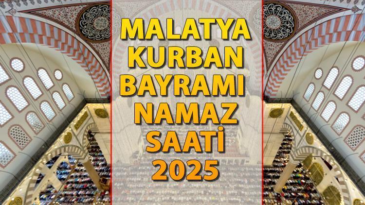 malatya-bayram-namazi-saati-2025-malatyada-kurban-bayrami-namazi-saat-kacta-kilinacak-iste-diyanet-bayram-namazi-saatleri-malatya-iRXE1aBB.jpg