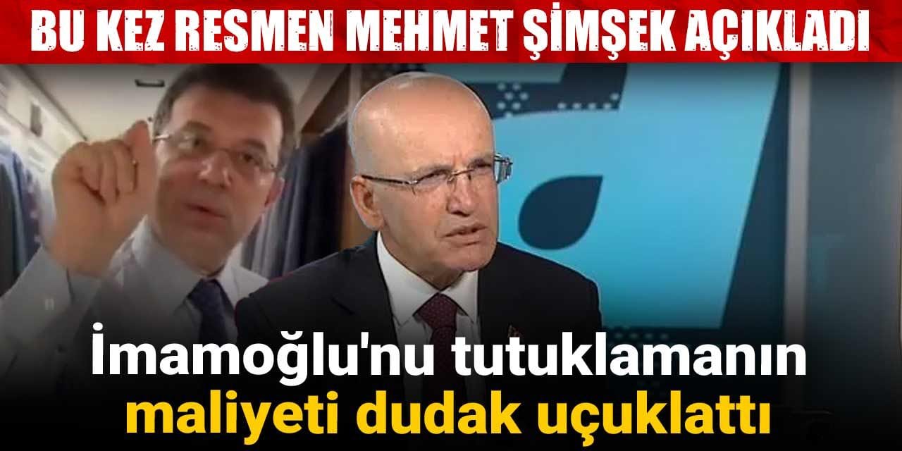 bu kez resmen mehmet simsek acikladi imamoglunu tutuklamanin maliyeti dudak ucuklatti lTSVuZEM