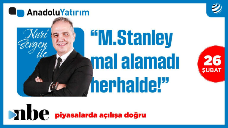 morgan-stanleyin-borsa-istanbul-raporu-dr-nuri-sevgen-26-subat-rUyGSjKu.jpg