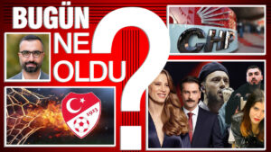 21 Mayıs 2026 Türkiye Gündeminde Öne Çıkan Olaylar