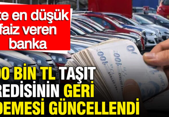 400-bin-tl-tasit-kredisinin-geri-odemesi-guncellendi-iste-en-dusuk-faiz-veren-banka-Mlv77yfs-1
