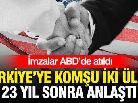 Turkiyeye komsu iki ulke 23 yil sonra anlasti imzalar abdde atildi ZQ2fE4SK